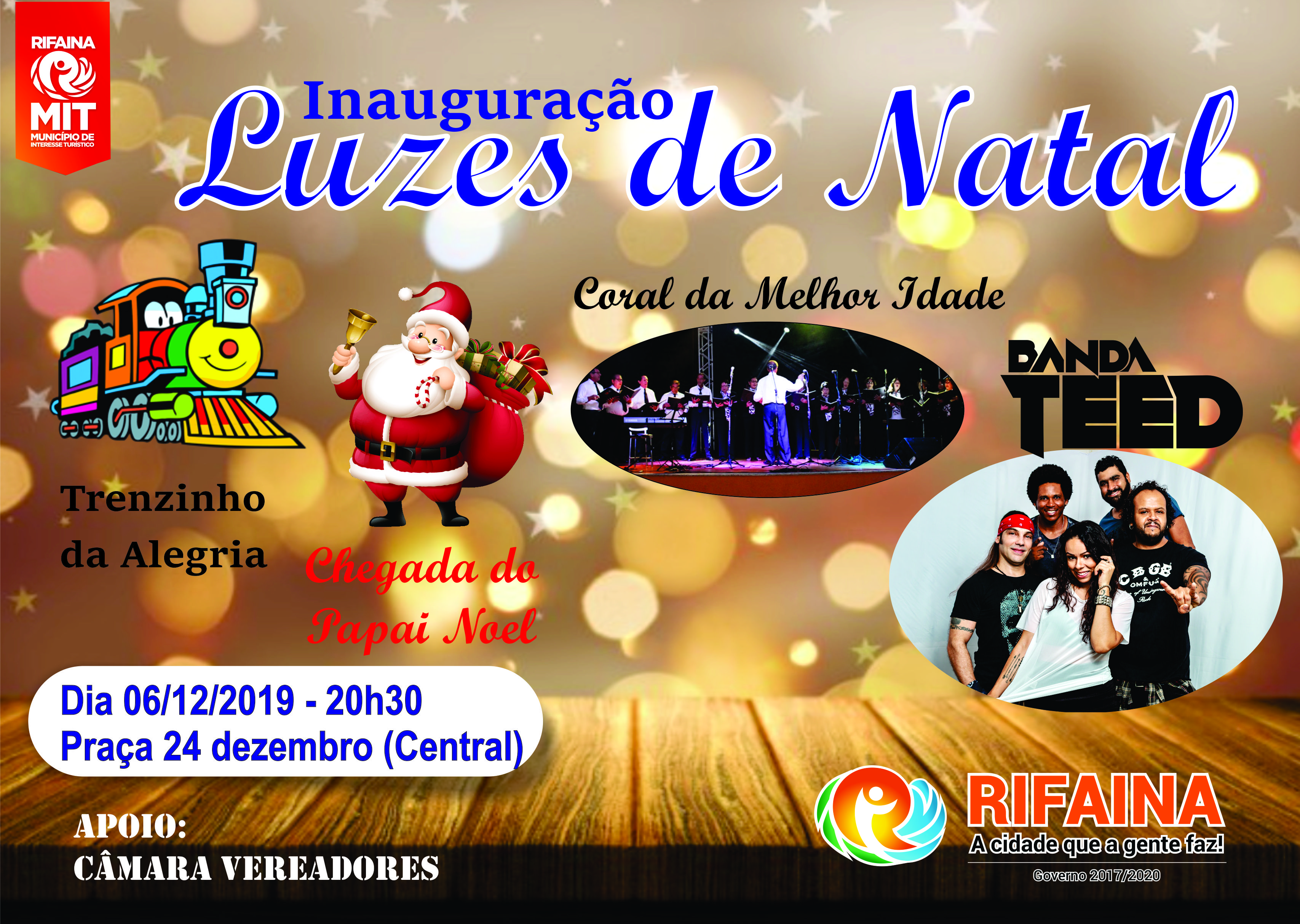 PAPAI NOEL CHEGA A RIFAINA NO DIA 06 DE DEZEMBRO PARA LIGAR AS LUZES DE NATAL